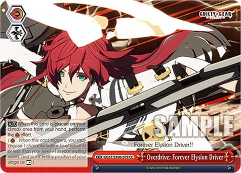 Overdrive: Forever Elysion Driver (GGST/SX06-079 CC) [Guilty Gear -Strive-]