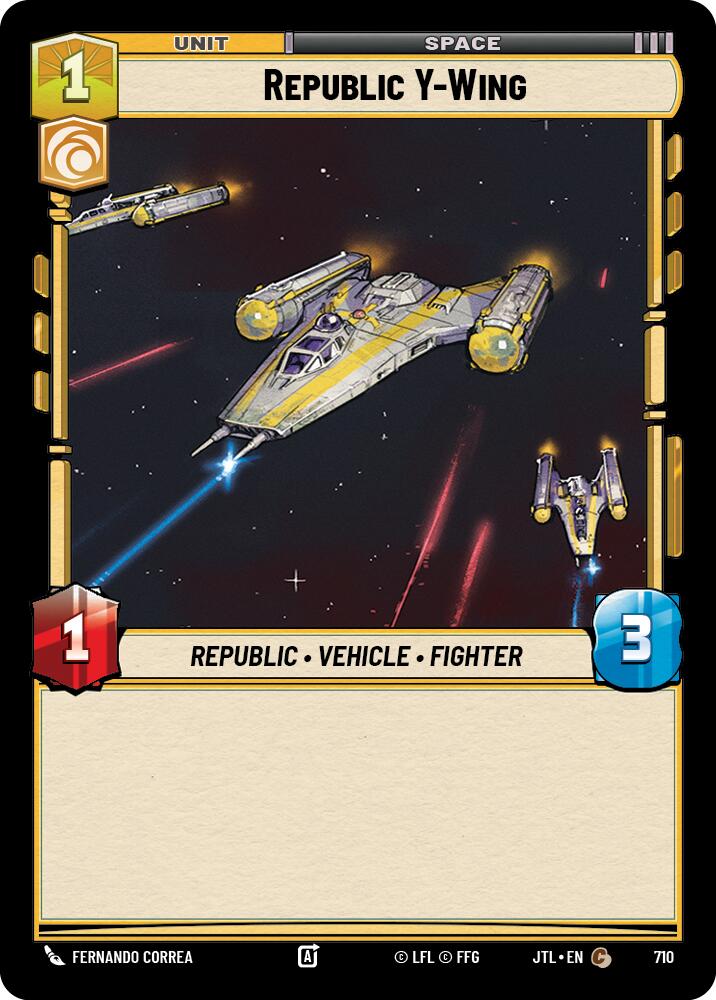 Republic Y-Wing (Foil) (710) [Jump to Lightspeed]