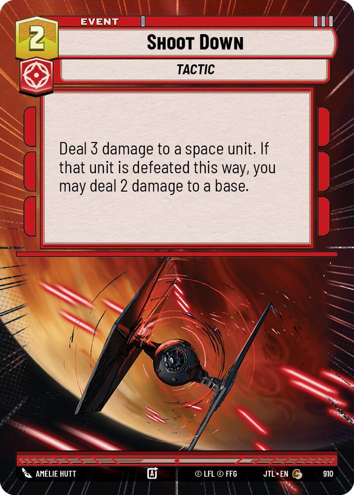 Shoot Down (Hyperspace Foil) (910) [Jump to Lightspeed]