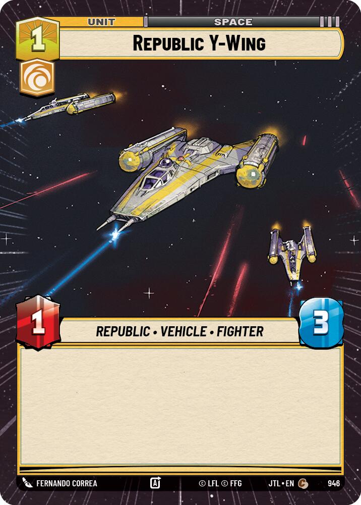 Republic Y-Wing (Hyperspace Foil) (946) [Jump to Lightspeed]