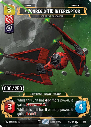 Vonreg's TIE Interceptor - Ace of the First Order (Serialized) (1102) [Jump to Lightspeed]