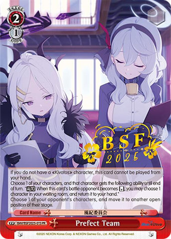 Prefect Team (BSF 2025) [Bushiroad Event Cards]