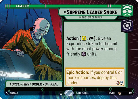 Supreme Leader Snoke (270) - In the Seat of Power (Hyperspace) (270) [Legends of the Force]