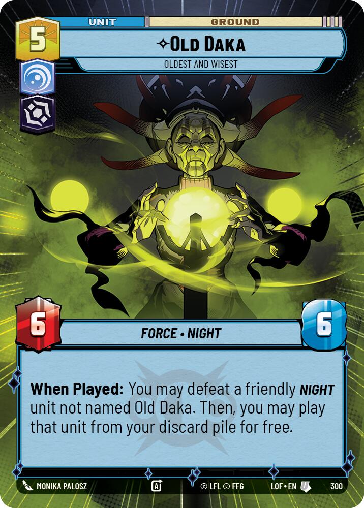 Old Daka (300) - Oldest and Wisest (Hyperspace) (300) [Legends of the Force]