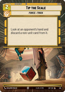 Tip the Scale (490) (Hyperspace) (490) [Legends of the Force]