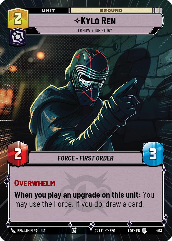 Kylo Ren (493) - I Know Your Story (Hyperspace) (493) [Legends of the Force]