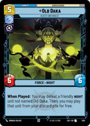Old Daka (538) - Oldest and Wisest (Foil) (538) [Legends of the Force]