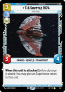 T-6 Shuttle 1974 (549) - Stay Close (Foil) (549) [Legends of the Force]