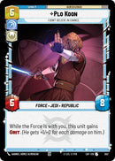 Plo Koon (552) - I Don't Believe in Chance (Foil) (552) [Legends of the Force]