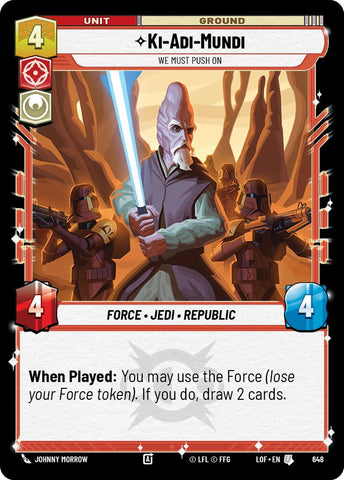Ki-Adi-Mundi (648) - We Must Push On (Foil) (648) [Legends of the Force]