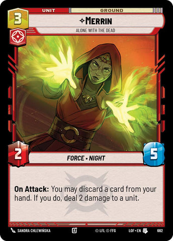 Merrin (662) - Alone with the Dead (Foil) (662) [Legends of the Force]