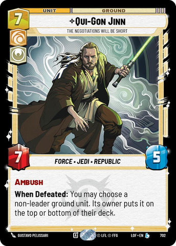 Qui-Gon Jinn (702) - The Negotiations Will Be Short (Foil) (702) [Legends of the Force]