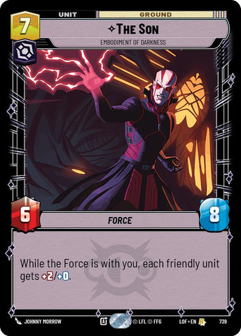 The Son (739) - Embodiment of Darkness (Foil) (739) [Legends of the Force]