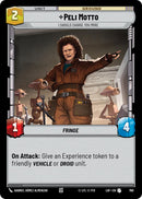 Peli Motto (760) - I Should Charge You More (Foil) (760) [Legends of the Force]