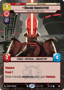 Grand Inquisitor (872) - You're Right to Be Afraid (Hyperspace Foil) (872) [Legends of the Force]