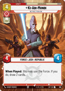 Ki-Adi-Mundi (886) - We Must Push On (Hyperspace Foil) (886) [Legends of the Force]