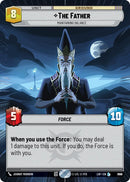 The Father (1000) - Maintaining Balance (Hyperspace Foil) (1000) [Legends of the Force]