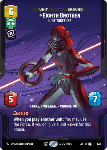 Eighth Brother (1071) - Hunt Together (Prestige Foil) (1071) [Legends of the Force]