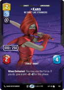 Karis (1121) - We Don't Like Strangers (Serialized) (1121) [Legends of the Force]