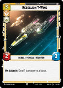 Rebellion Y-Wing (32/104) (32/104) [Intro Battle: Hoth]