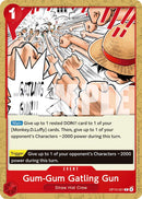 Gum-Gum Gatling Gun [Carrying On His Will]