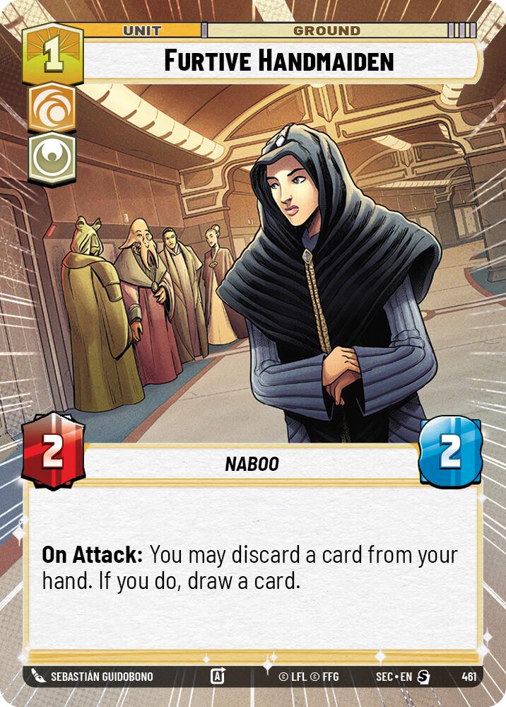 Furtive Handmaiden (461) (Hyperspace) (461) [Secrets of Power]