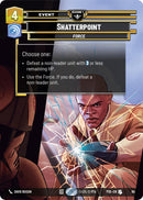 Shatterpoint (90) (90) [Sector and Regional Promos: Season 1]