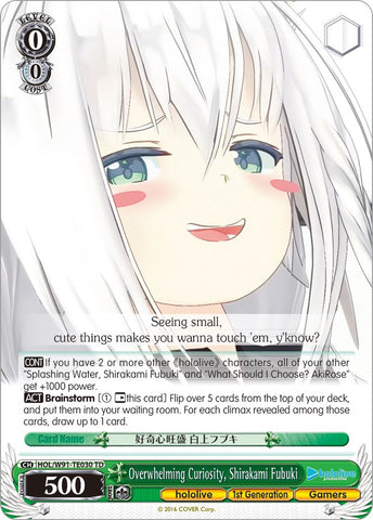 Overwhelming Curiosity, Shirakami Fubuki (HOL/W91-TE030 TD) [hololive production]