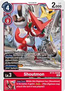 Shoutmon [BT10-008] [Xros Encounter]