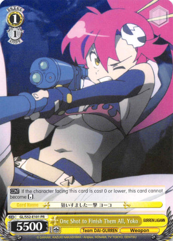One Shot to Finish Them All, Yoko (GL/S52-E101 PR) (Promo) [Gurren Lagann]