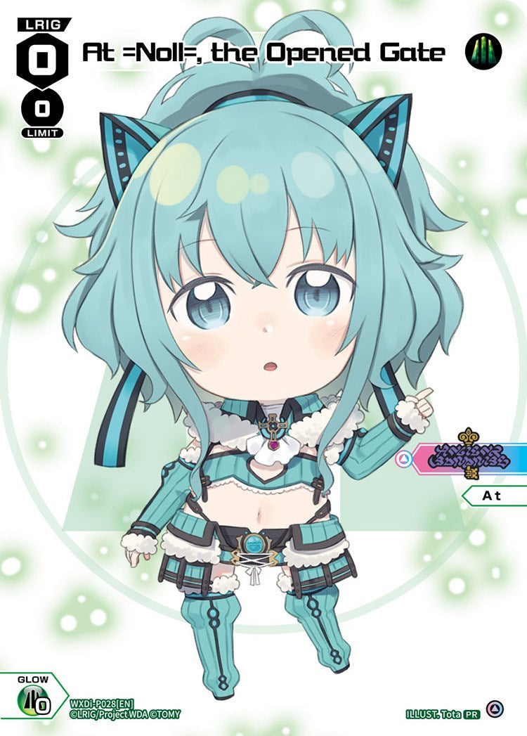 At =Noll=, the Opened Gate (Chibi) (WXDi-P028) [Promo Cards]